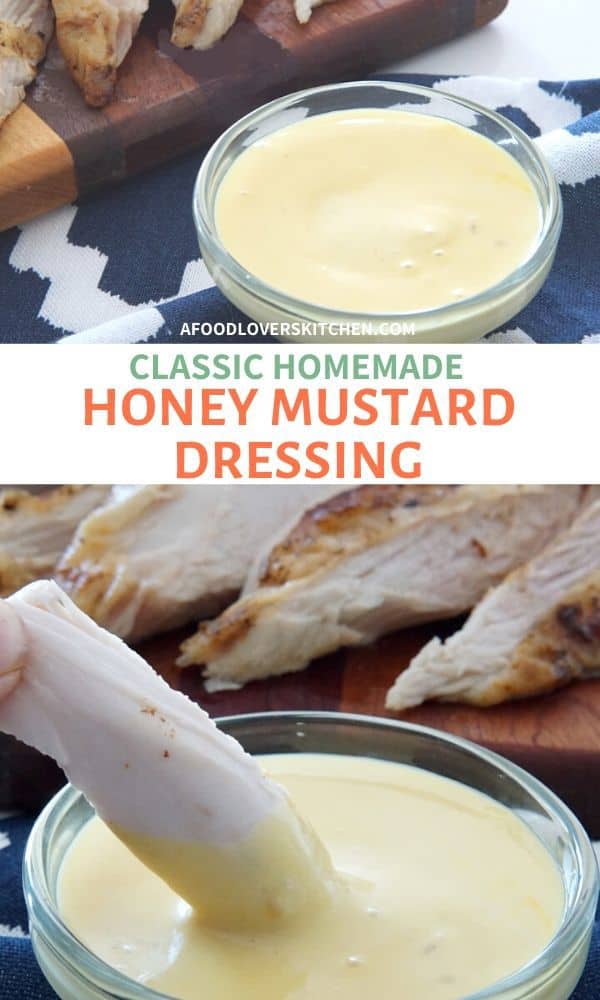 The Best Honey Mustard Dressing Recipe A Food Lover's Kitchen