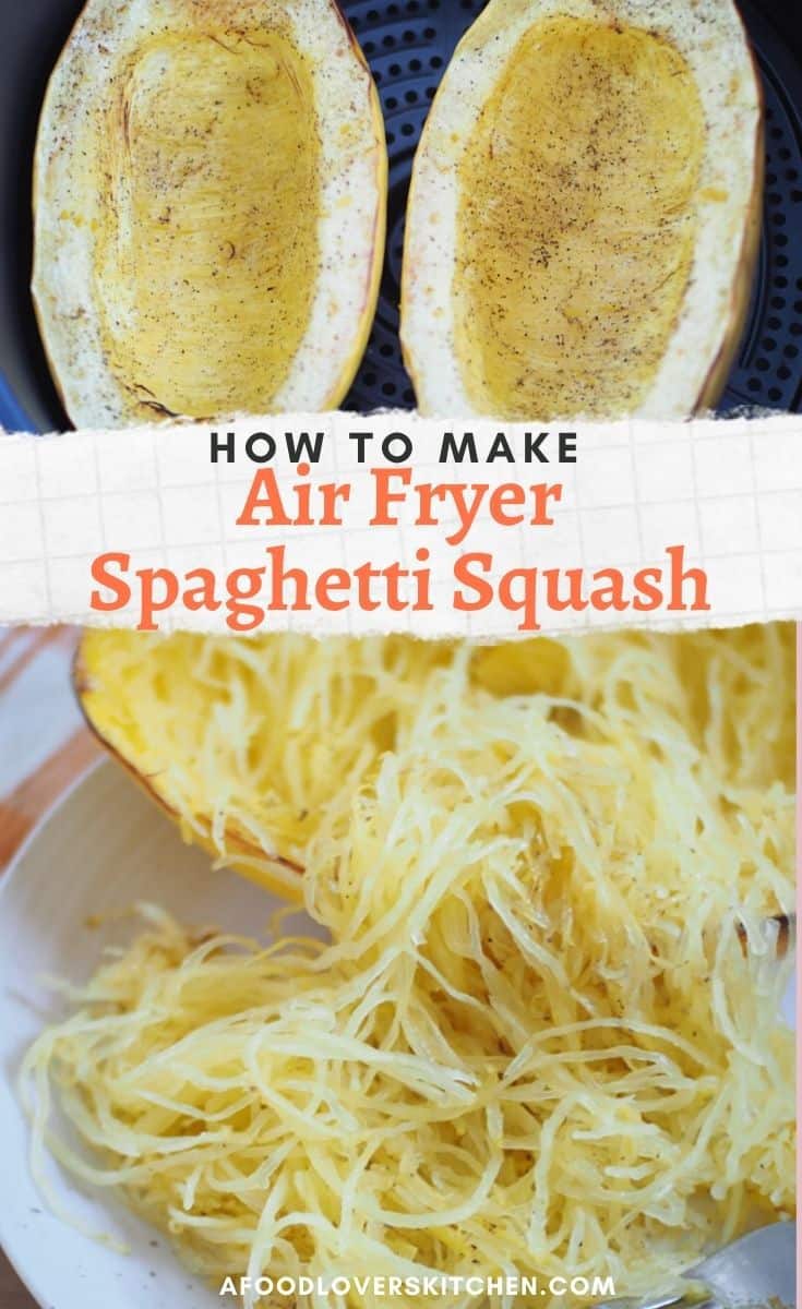 Spaghetti Squash in the Air Fryer Is So Simple and Good A Food Lover