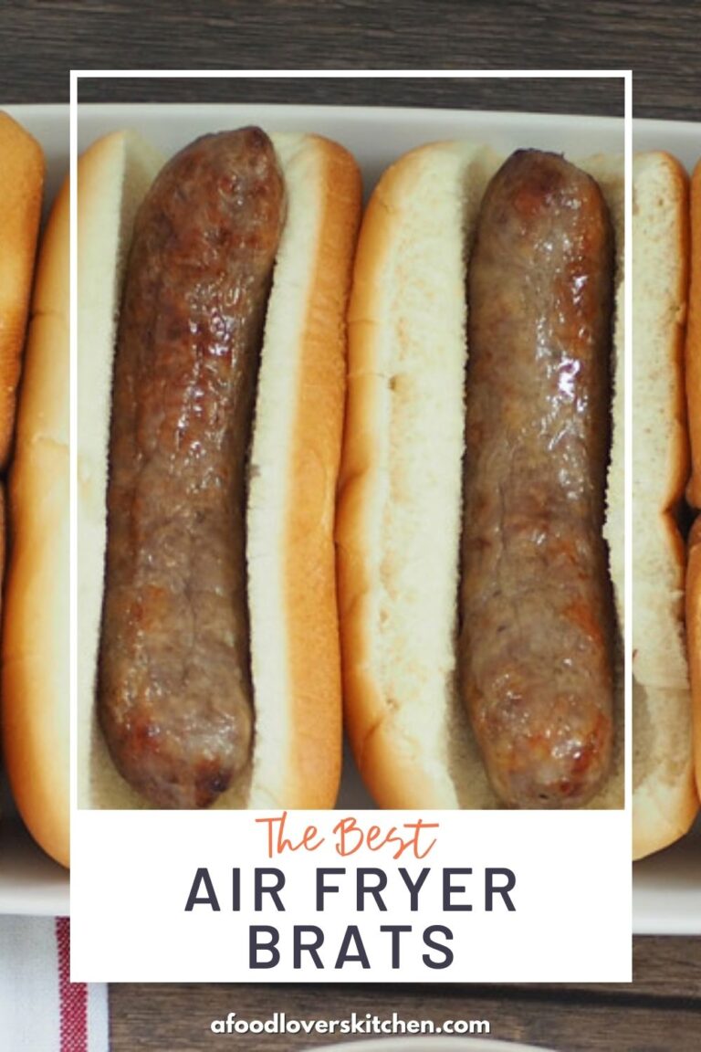 How to Cook Brats in the Air Fryer A Food Lover's Kitchen