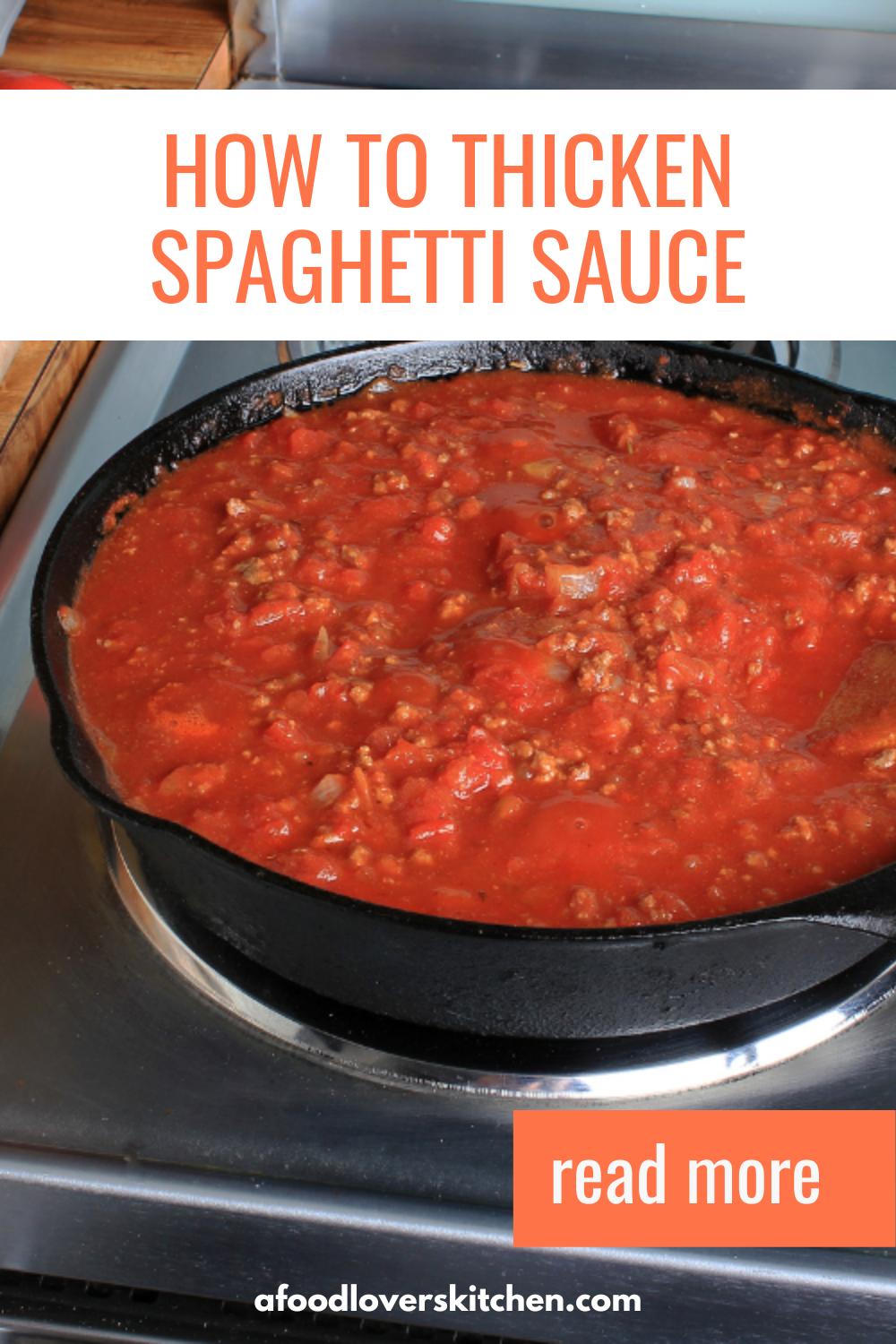 How to Thicken Spaghetti Sauce: 8 Different Ways - A Food Lover's Kitchen